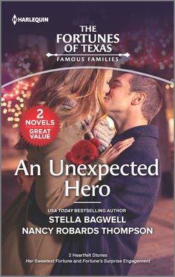 An Unexpected Hero - Bagwell, Stella, and Thompson, Nancy Robards