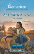 An Unlikely Alliance: An Uplifting Inspirational Romance