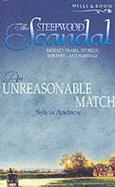 An Unreasonable Match - Andrew, Sylvia