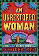 An Unrestored Woman: And Other Stories