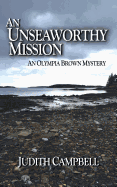 An Unseaworthy Mission