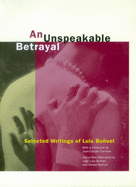 An Unspeakable Betrayal: Selected Writings of Luis Buuel