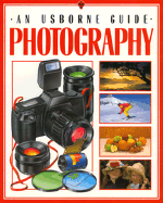 An Usborne Guide Photography: From Beginner to Expert