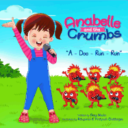 Anabelle & The Crumbs: A-Doo-Run-Run