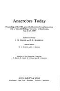 Anaerobes Today: Proceedings of the Fifth Anaerobe Discussion Group Symposium Held at Churchill College, University of Cambridge, July 23-25, 1987 - Hardie, and Anaerobe Discussion Group