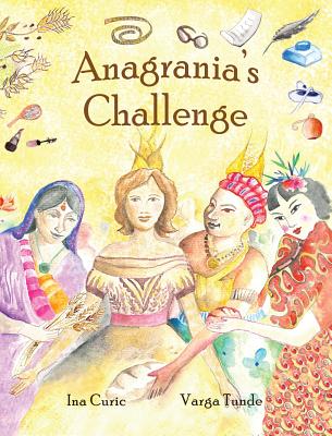 Anagrania's Challenge - Curic, Ina, and Cernat, Crista (Revised by)