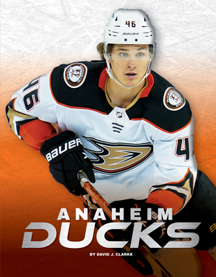 Anaheim Ducks - J Clarke, David