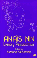 Anais Nin: Literary Perspectives