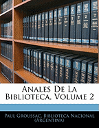 Anales de La Biblioteca, Volume 2
