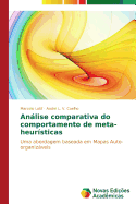 Analise Comparativa Do Comportamento de Meta-Heuristicas