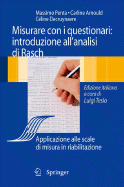 Analisi Di Rasch E Questionari Di Misura: Applicazioni in Medicina E Scienze Sociali