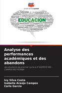 Analyse des performances acad?miques et des abandons