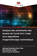 Analyse des sentiments des tweets de Covid-19 ? l'aide d'un algorithme d'apprentissage automatique