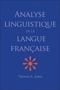 Analyse Linguistique de la Langue Franaise