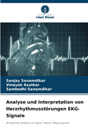 Analyse und Interpretation von Herzrhythmusstrungen EKG-Signale
