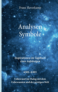 Analysen - Symbole 6301-6303: Inspirationen im Tagebuch eines Aufsssigen