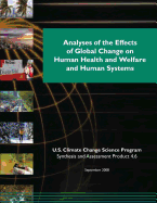 Analyses of the Effects of Global Change on Human Health and Welfare and Human Systems (SAP 4.6)