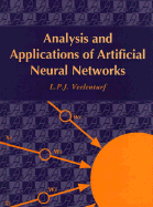 Analysis and Applications of Artificial Neural Networks - Veelenturf, L