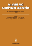 Analysis and Continuum Mechanics: A Collection of Papers Dedicated to J. Serrin on His Sixtieth Birthday