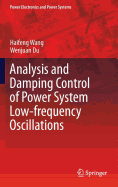 Analysis and Damping Control of Power System Low-frequency Oscillations