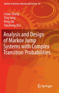 Analysis and Design of Markov Jump Systems with Complex Transition Probabilities