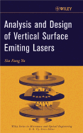 Analysis and Design of Vertical Cavity Surface Emitting Lasers