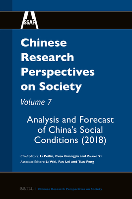 Analysis and Forecast of China's Social Conditions (2018) - Li, Peilin (Editor), and Chen, Guangjin (Editor), and Zhang, Yi (Editor)