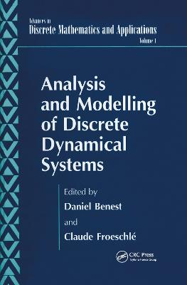 Analysis and Modelling of Discrete Dynamical Systems - Benest, Daniel (Editor), and Froeschle, Claude (Editor)