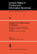 Analysis and Optimization of Systems: Proceedings of the Fourth International Conference on Analysis and Optimization of Systems Versailles, December 16-19, 1980