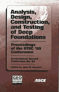 Analysis, Design, Construction, and Testing of Deep Foundations - Roesset, Jose (Editor)