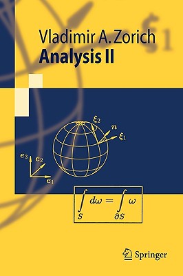 Analysis II - Zorich, V A, and Sch?le, J (Translated by)