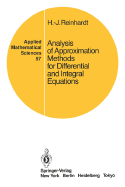 Analysis of Approximation Methods for Differential and Integral Equations - Reinhardt, Hans-Jurgen