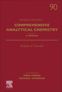 Analysis of Cannabis: Volume 90