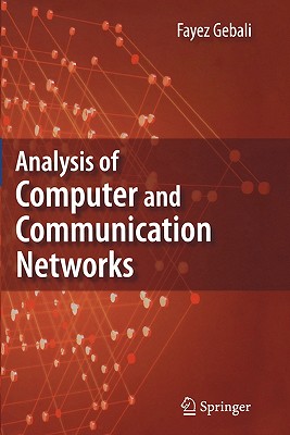 Analysis of Computer and Communication Networks - Gebali, Fayez