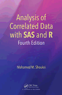 Analysis of Correlated Data with SAS and R