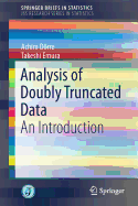 Analysis of Doubly Truncated Data: An Introduction