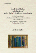 Analysis of Judas: A Collection of Archer Taylor's Articles on Judas Iscariot