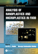 Analysis of Nanoplastics and Microplastics in Food