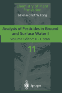 Analysis of Pesticides in Ground and Surface Water I: Progress in Basic Multi-Residue Methods