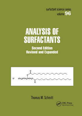 Analysis of Surfactants - Schmitt, Thomas M.