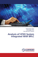 Analysis of VFSO System Integrated With BPLC
