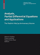 Analysis, Partial Differential Equations and Applications: The Vladimir Maz'ya Anniversary Volume
