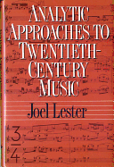 Analytic approaches to twentieth-century music