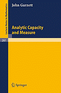Analytic Capacity & Measure