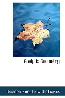Analytic Geometry - Ziwet, Alexander