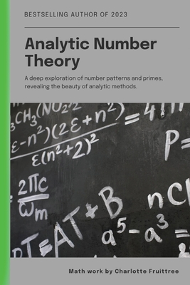 Analytic Number Theory - Fruittree, Charlotte