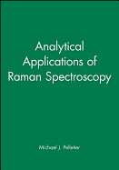 Analytical Applications of Raman Spectroscopy