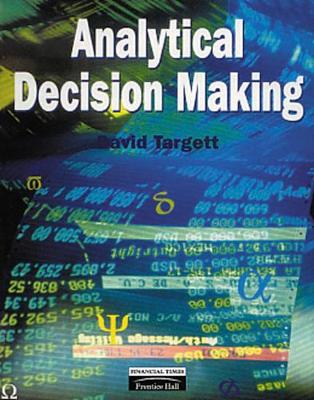 Analytical Decison Making - Targett, David