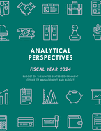Analytical Perspectives: Budget of the United States Government Fiscal Year 2025