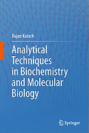 Analytical Techniques in Biochemistry and Molecular Biology